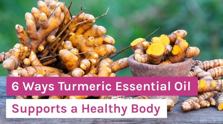 6 Ways Turmeric Essential Oil Supports a Healthy Body