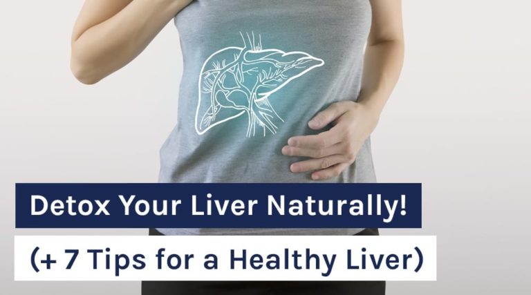 Detox Your Liver Naturally! (+ 7 Tips for a Healthy Liver)