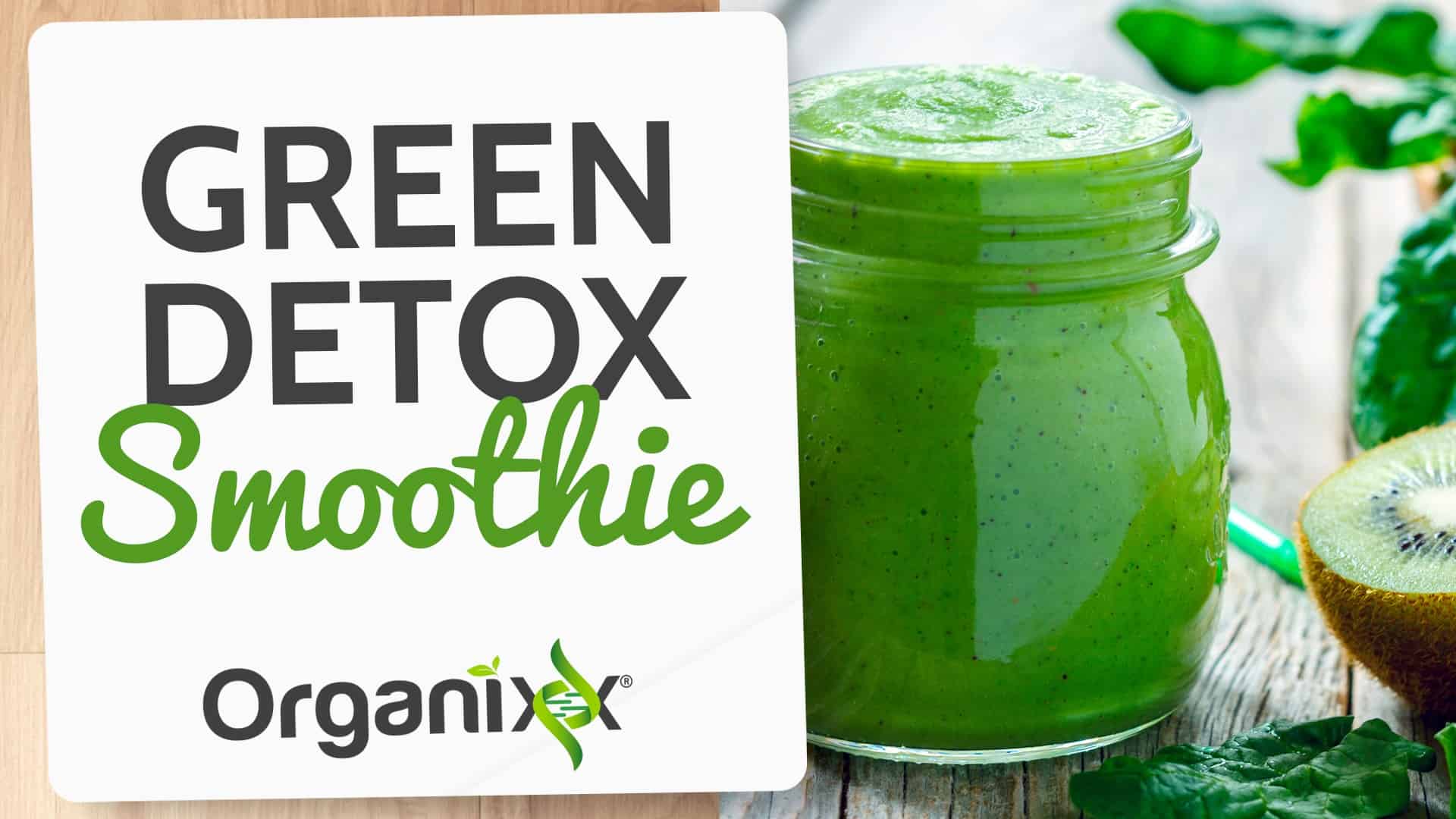 Green Detox Smoothie Recipe