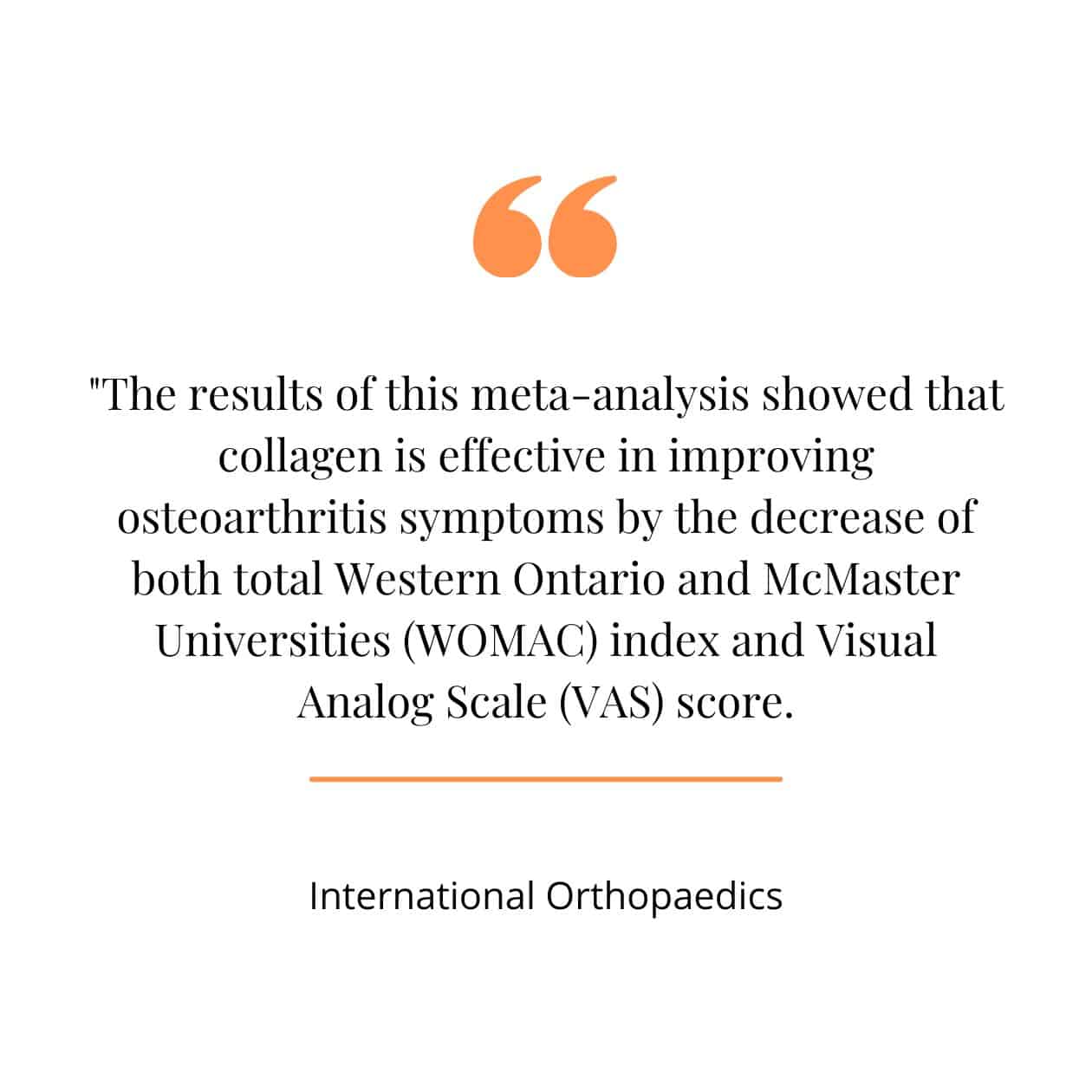 Collagen for osteoarthritis quote from international orthopaedics. 