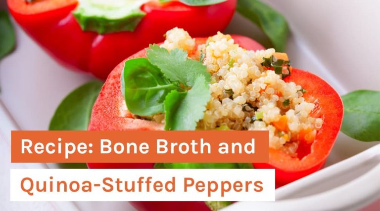 Recipe_ Bone Broth and Quinoa-Stuffed Peppers