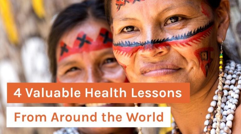 4 Valuable Health Lessons From Around the World