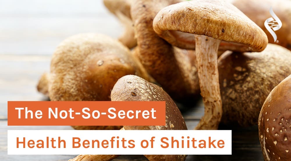 The Not-So-Secret Health Benefits of Shiitake (They’re Not Just for Salads & Stir-fry!)