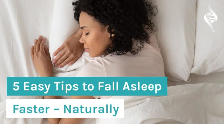 5 Easy Tips to Fall Asleep Faster – Naturally