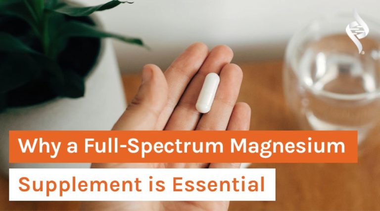 Why a Full-Spectrum Magnesium Supplement is Essential