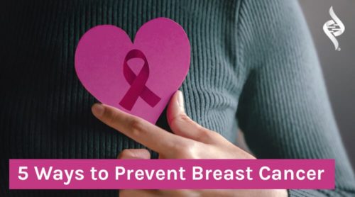 5 Ways To Prevent Breast Cancer – Organixx