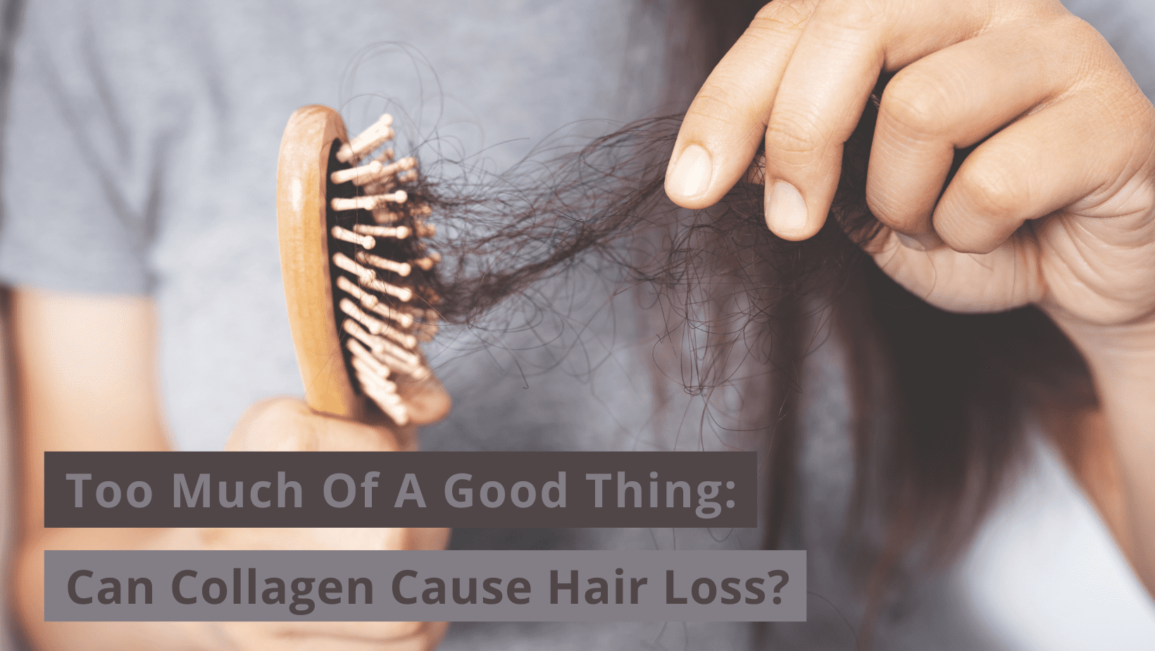 can too much collagen cause hair loss