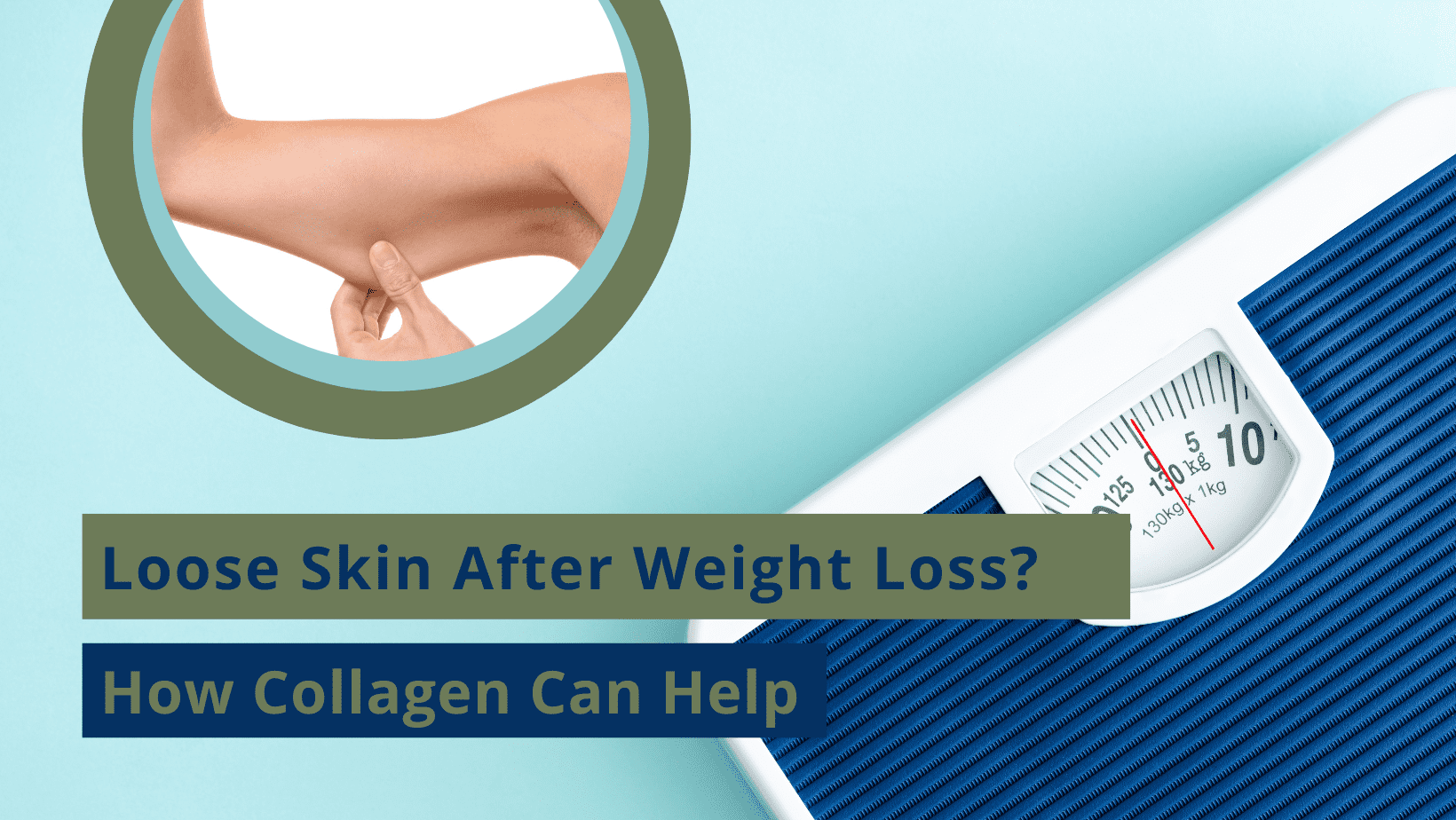 collagen for loose skin after weight loss