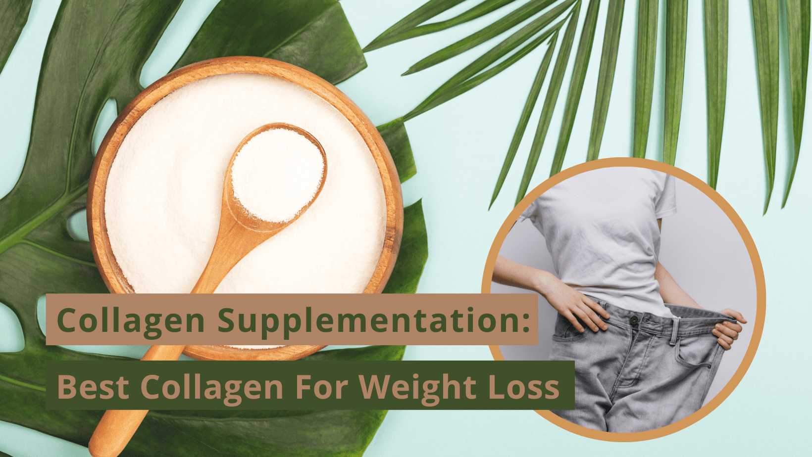 best collagen for weight loss