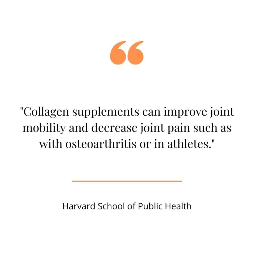 collagen benefits quote from Harvard.