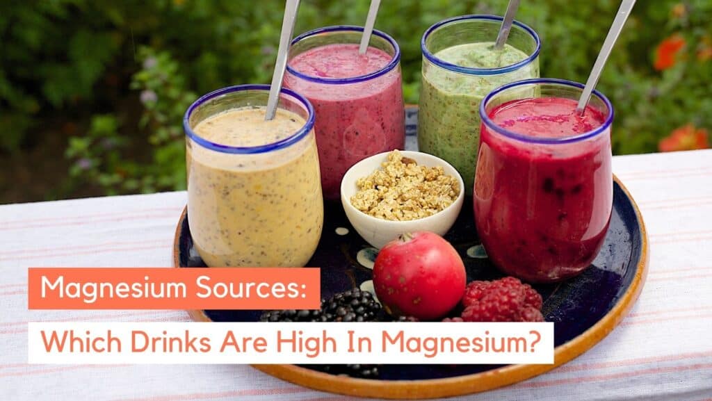 Discover What Drink is High in Magnesium Organixx