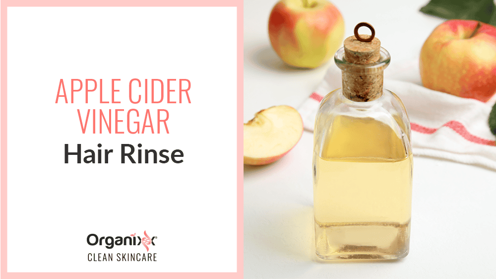 Apple Cider Vinegar Hair Rinse – Dandruff, Growth, Volume, and Shine