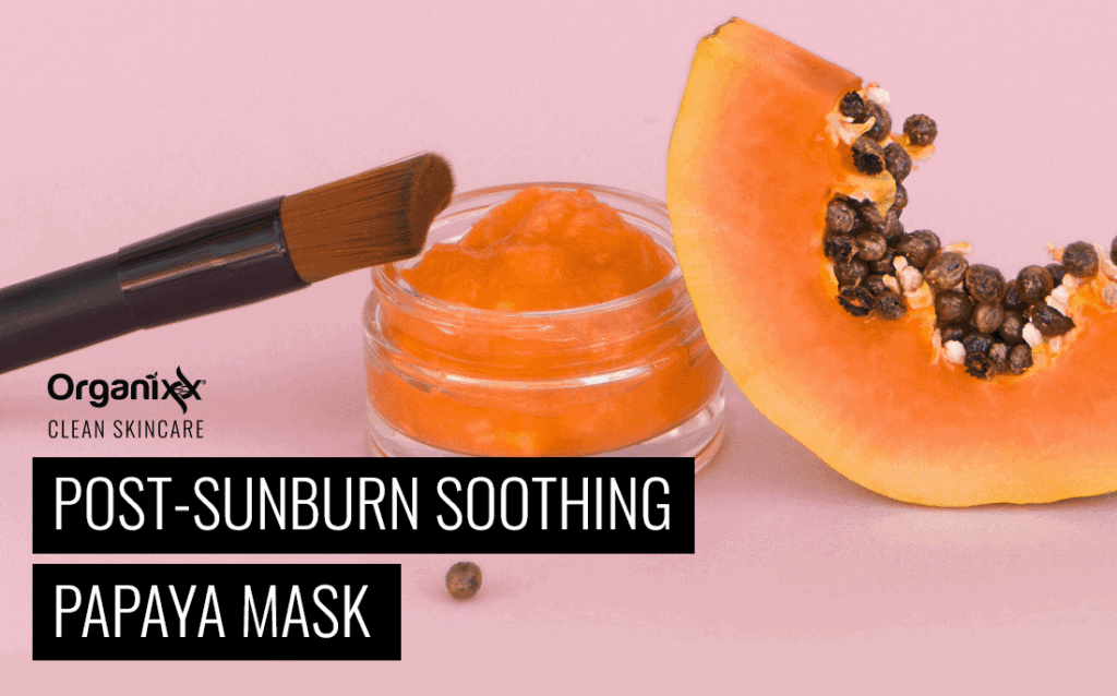 Post-Sunburn Soothing Papaya Mask