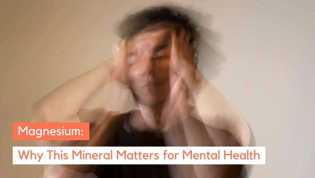 Magnesium for Depression: The Science Behind Its Effectiveness
