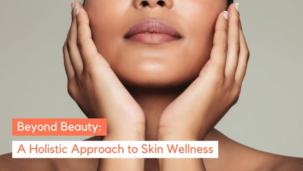 How Do I Make My Skin Healthy? Science-Backed Tips