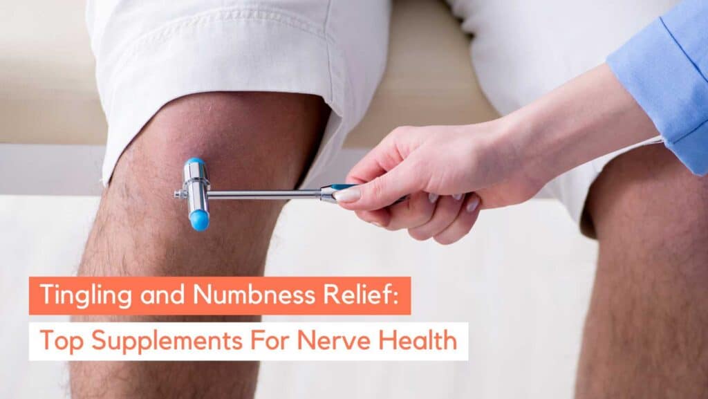 What Is the Best Supplement for Nerve Health? Science Reveals