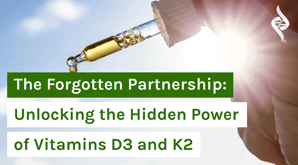 The Forgotten Partnership: Unlocking the Hidden Power of Vitamins D3 and K2 