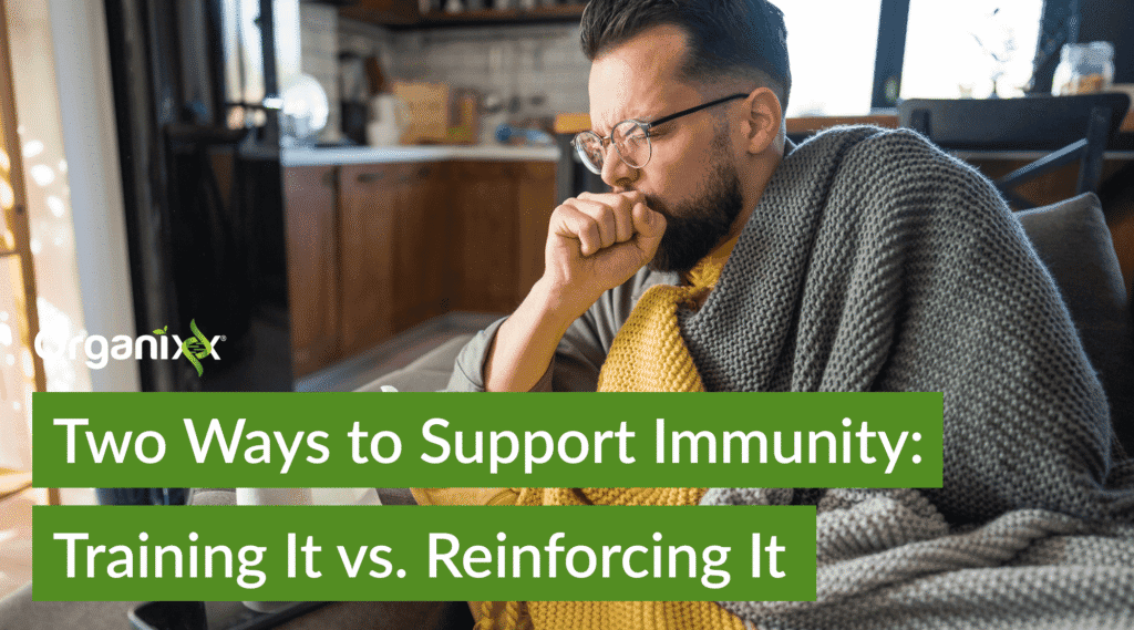 Two Ways to Support Immunity: Training It vs. Reinforcing It 