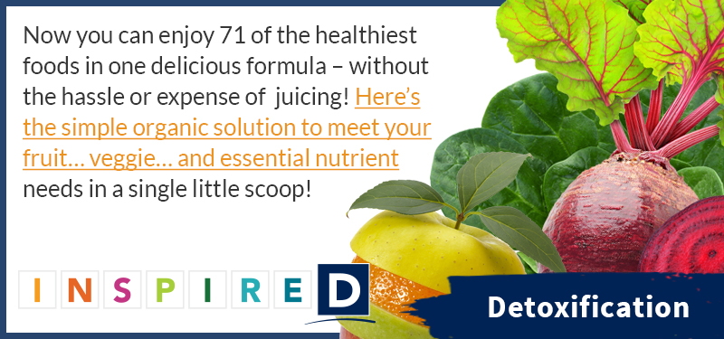 Detoxing your body also means replenishing your body with the right vitamins and minerals your body needs.
