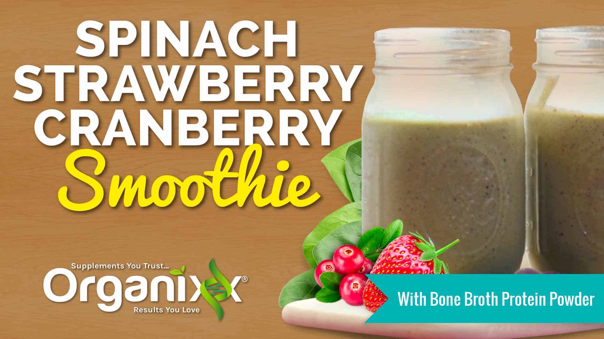 Thyroid Boosting Spinach StrawberryCranberry Smoothie