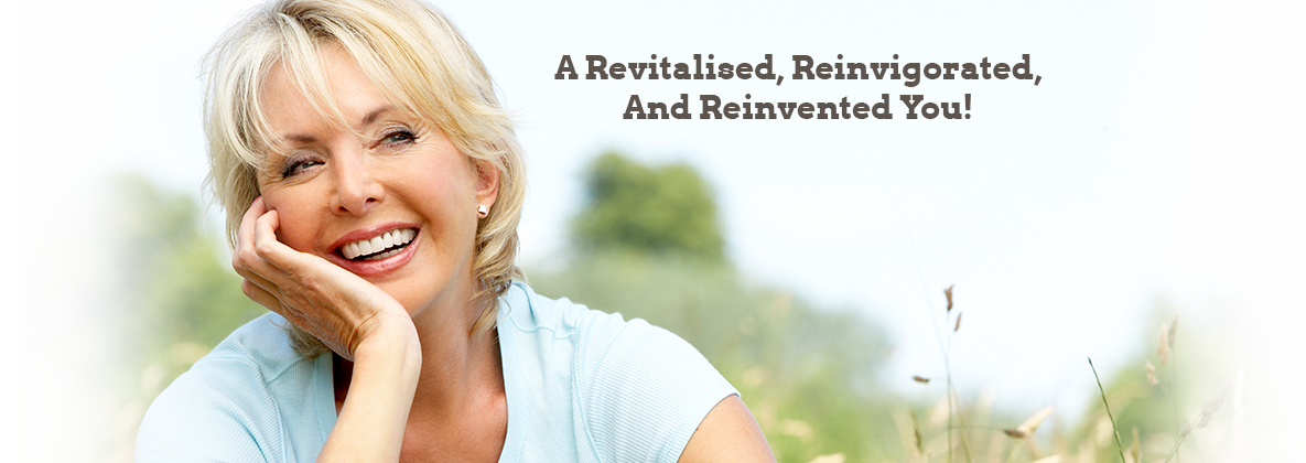 A Revitalised, Reinvigorated, And Reinvented You!