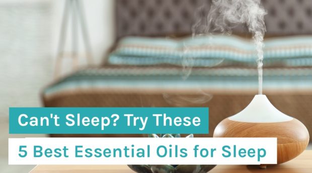 Can't Sleep_ Try These 5 Best Essential Oils for Sleep